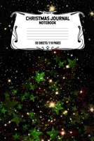 Christmas Journal Notebook 55 Sheets/110 Pages: Keep Track And Record Your Christmas Adventure This Holiday Season, Perfect Gift For Christmas Enthusiasts 1698849346 Book Cover