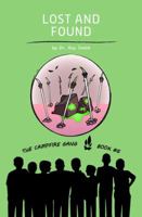 The Campfire Gang Book #6: Lost and Found B07S5CTN6H Book Cover