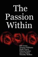 The Passion Within 0615155618 Book Cover