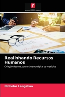 Realinhando Recursos Humanos: Criação de uma parceria estratégica de negócios 6203270199 Book Cover