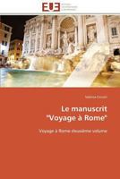 Le Manuscrit Voyage a Rome 384178853X Book Cover