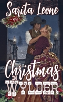 Christmas in Wylder 1509240128 Book Cover