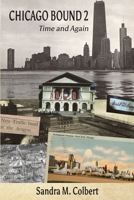Chicago Bound 2: Time and Again 1941478875 Book Cover
