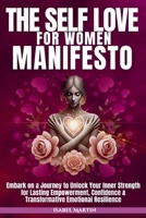The Self-Love for Women Manifesto B0FJ6MGG9D Book Cover