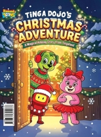 Tinga Dojo's Christmas Adventure 9364304276 Book Cover