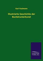 Illustrierte Geschichte Der Buchdruckerkunst 3846026271 Book Cover