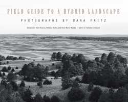 Field Guide to a Hybrid Landscape 1496227778 Book Cover