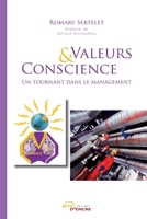 Valeurs & conscience, un tournant dans le management (French Edition) 2354850042 Book Cover