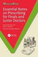 Essential Notes on Prescribing for Finals and Junior Doctors 1846199670 Book Cover