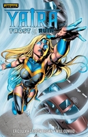 Yaira: Frost & Ruin : Frost & Ruin 197108428X Book Cover