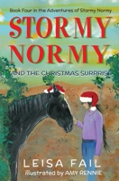 Stormy Normy and the Christmas Surprise 1763867919 Book Cover