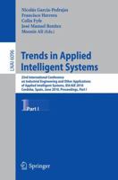 Trends in Applied Intelligent Systems: 23rd International Conference on Industrial Engineering and Other Applications of Applied Intelligent Systems, ... I 3642130216 Book Cover