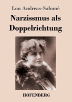 Narzi�mus als Doppelrichtung 3743739003 Book Cover