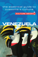 Venezuela - Culture Smart!: The Essential Guide to Customs  Culture 1857336577 Book Cover