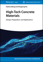 High-Tech Concrete Materials: Design, Preparation, and Applications (Advanced Chemical Products and Materials) 3527353550 Book Cover