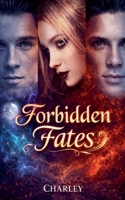 Forbidden Fates B0C42HZVHB Book Cover
