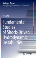 Fundamental Studies of Shock-Driven Hydrodynamic Instabilities 9811929912 Book Cover