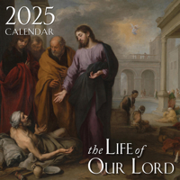 2025 Life of Our Lord Wall Calendar 1505132878 Book Cover