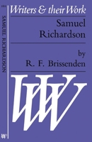 Samuel Richardson (Writers and Their Work) 0582011019 Book Cover