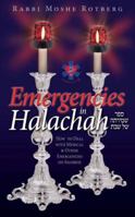 Emergencies in Halachah 1600911129 Book Cover