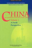China: A Fresh Perspective - Volume 1 [An Economics Research Study Series] 9812102760 Book Cover