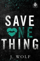 Save One Thing Special Edition B0C2RX96Y9 Book Cover