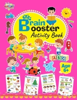 Brain Booster Activity Book - Age 6 9357184554 Book Cover