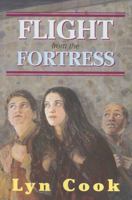 Flight from the Fortress 1550417924 Book Cover