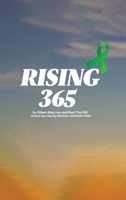Rising 365: So Others May Live and Meet The Gift of Each New Day B0F5GGBWPT Book Cover