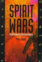 Spirit Wars: Pagan Revival in Christian America 1883893747 Book Cover