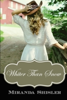 Whiter Than Snow 0996561935 Book Cover