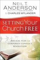 Setting Your Church Free 0830716823 Book Cover
