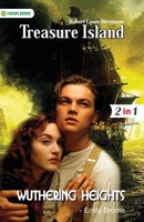 Wuthering Heights and Treasure Island 9354861970 Book Cover