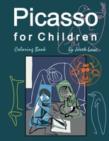 Picasso for Children Coloring Book 1447510313 Book Cover