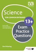 Science for Common Entrance 13+ Exam Practice Questions 1471847195 Book Cover