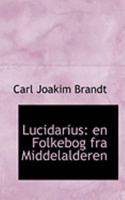 Lucidarius: En Folkebog Fra Middelalderen 0554774038 Book Cover