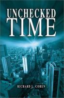 Unchecked Time 059523304X Book Cover