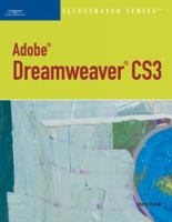 Adobe Dreamweaver CS3 Illustrated (Illustrated Series) 1423925718 Book Cover