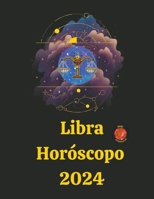 Libra Horóscopo 2024 (Portuguese Edition) B0CLNS4RHG Book Cover