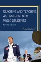 Reaching and Teaching All Instrumental Music Students 1607099071 Book Cover