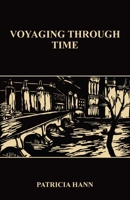 Voyaging Through Time 183849670X Book Cover