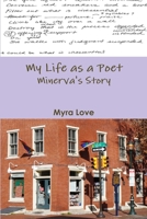 My Life as a Poet: Minerva's Story 1312722118 Book Cover