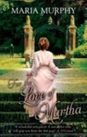 For the Love of Martha 1781999112 Book Cover