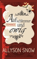 Auf schlimmer und ewig 3752639148 Book Cover
