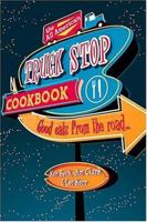 The All-american Truck Stop Cookbook 1558539662 Book Cover