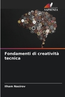 Fondamenti di creatività tecnica (Italian Edition) B0CK9W6WBC Book Cover