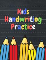 Kids Handwriting Practice: Primary Paper Handwriting Notebook With Alphabet Pictures To Color 1079834753 Book Cover