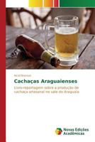 Cachacas Araguaienses 6130165595 Book Cover