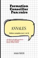 Formation Conseiller Funéraire: Annales édition complète B0C6BT1B1W Book Cover