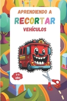 ¡Recorta y juega con tus vehículos favoritos! (Spanish Edition) B0BZ6Q7HWX Book Cover